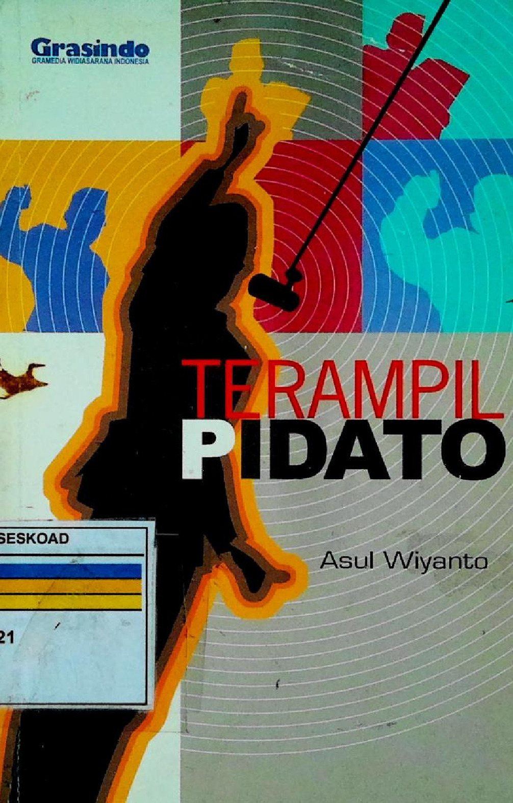 Terampil Pidato Asul Wiyanto